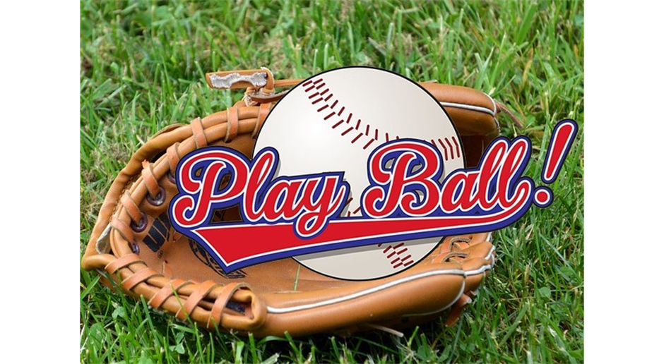 PLAY BALL! Season Begins 4/7!